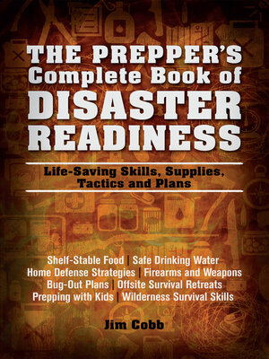 cover image of The Prepper's Complete Book of Disaster Readiness